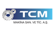 TCM MAKİNA SAN. VE TİC. A.Ş.