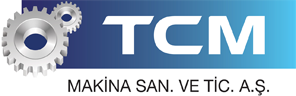 TCM MAKİNA SAN. VE TİC. A.Ş.